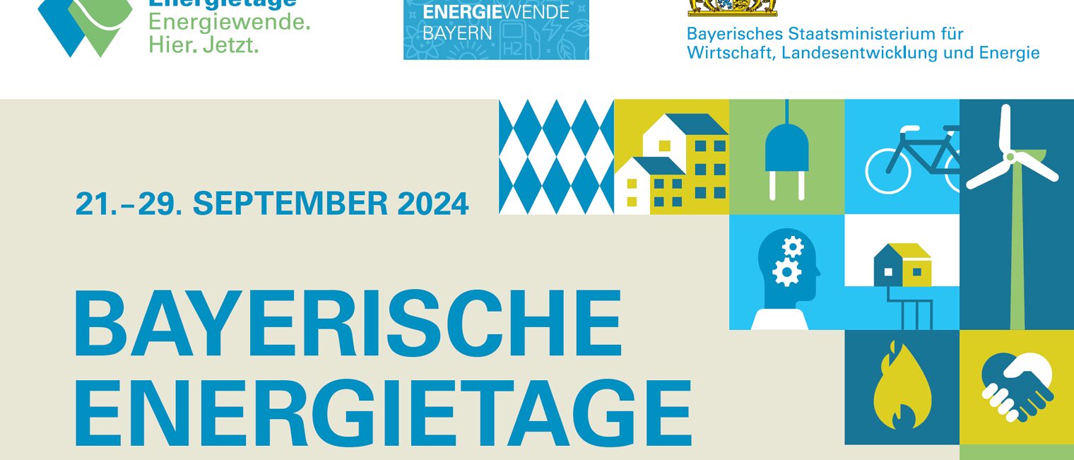 Plakat für die Bayerischen Energietage 2024 – Energiewende. Hier. Jetzt. Plakat für die Bayerischen Energietage 2024 mit dem Datum 21.-29. September 2024. Enthält Logos und Symbole zu erneuerbarer Energie.