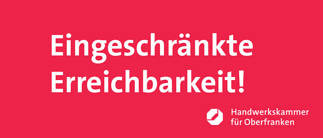 Handwerkskammer am Freitag vorübergehend nicht erreichbar